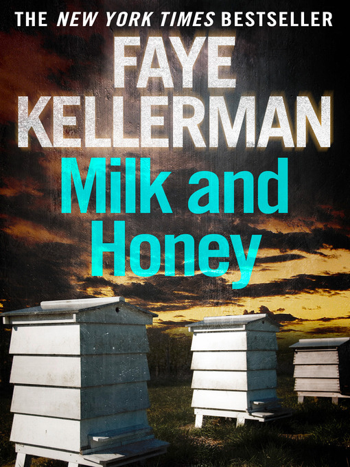 Title details for Milk and Honey by Faye Kellerman - Wait list